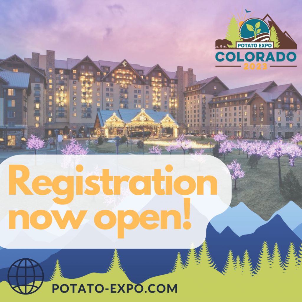 Registration Now Open: Potato Expo 2023 in Colorado