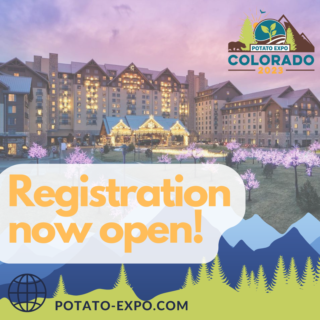 Registration Now Open: Potato Expo 2023 in Colorado